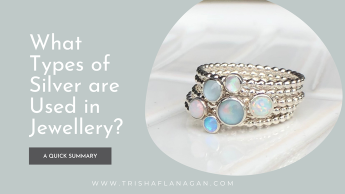What Types of Silver are Used in Jewelry