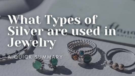 What Types of Silver are used in Jewelry