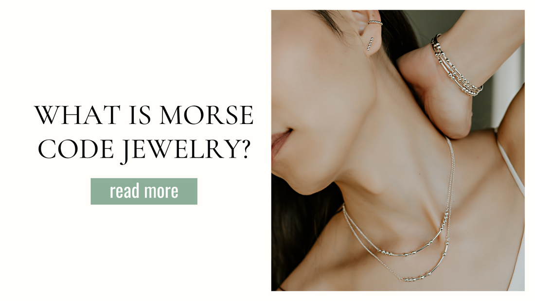 What is Morse Code Jewelry?