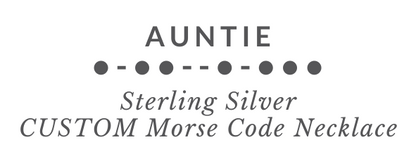 AUNTIE Morse Code Necklace