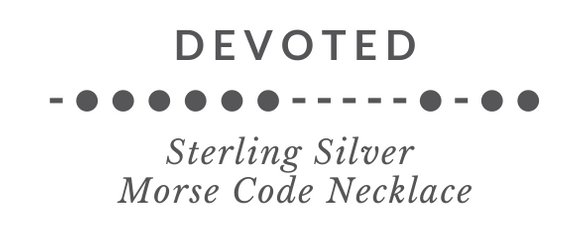 DEVOTED Morse Code Necklace tag