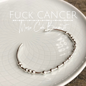FUCK CANCER Morse Code Bracelet