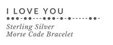 Load image into Gallery viewer, I LOVE YOU in Morse Code Bracelet tag