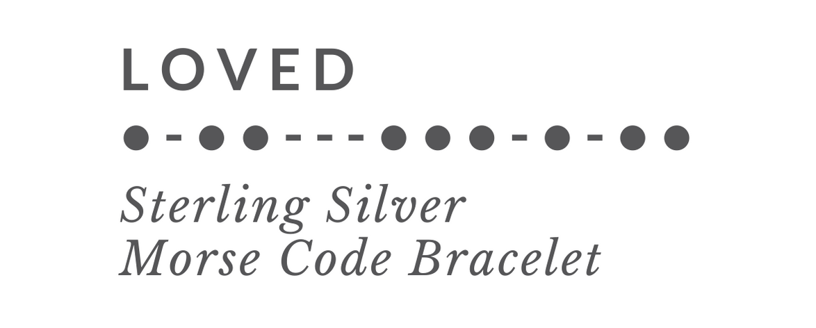 LOVED Morse code bracelet tag